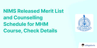 NIMS Released Merit List and Counselling Schedule for MHM Course, Check Details